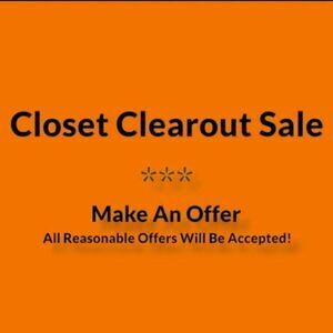 🥳CLOSET CLEAROUT SALE! ALL REASONABLE OFFERS ACCEPTED🥳
